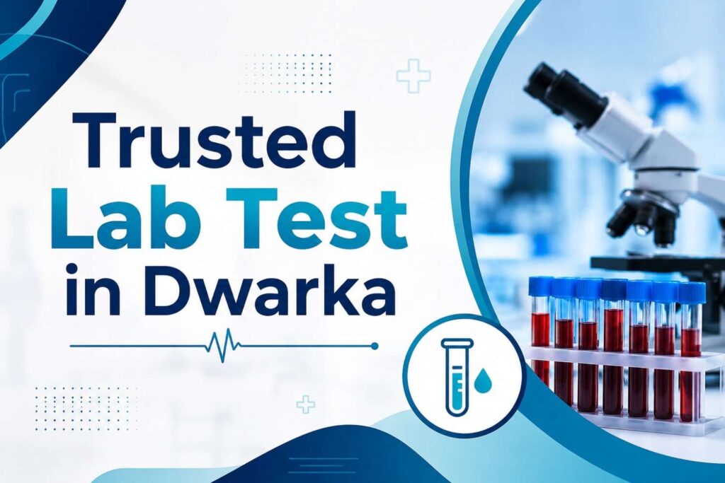 Lab Test in Dwarka - RNK Diagnostics