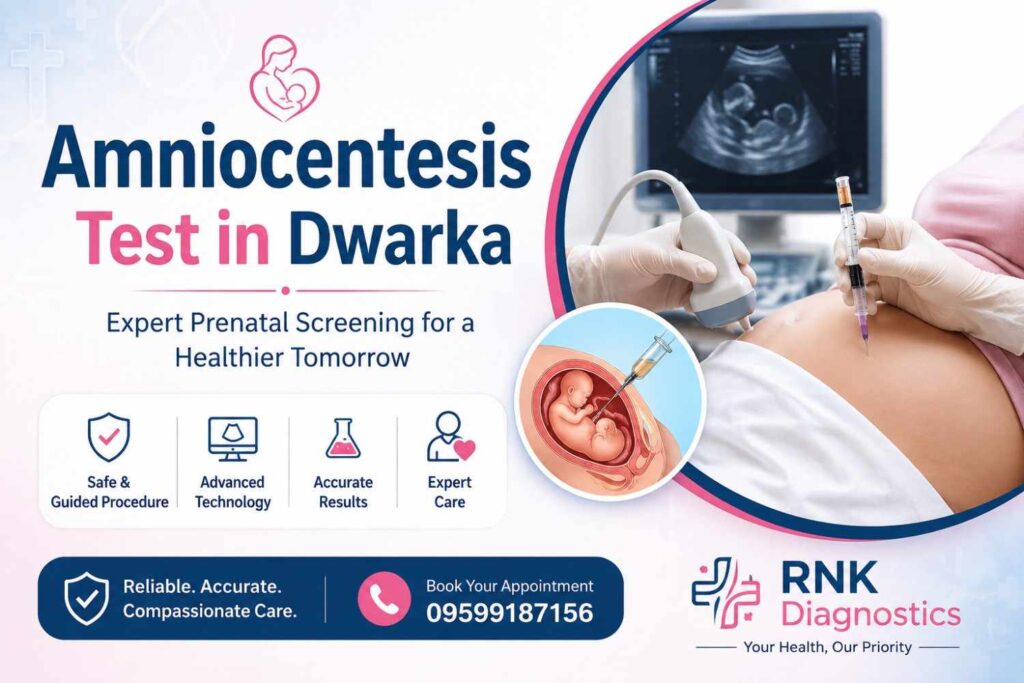 Amniocentesis Test in Dwarka - RNK Diagnostics